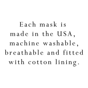 Face Mask made in the USA by Nora Gardner
